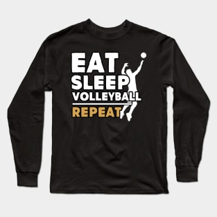 Eat sleep volleyball repeat Long Sleeve T-Shirt